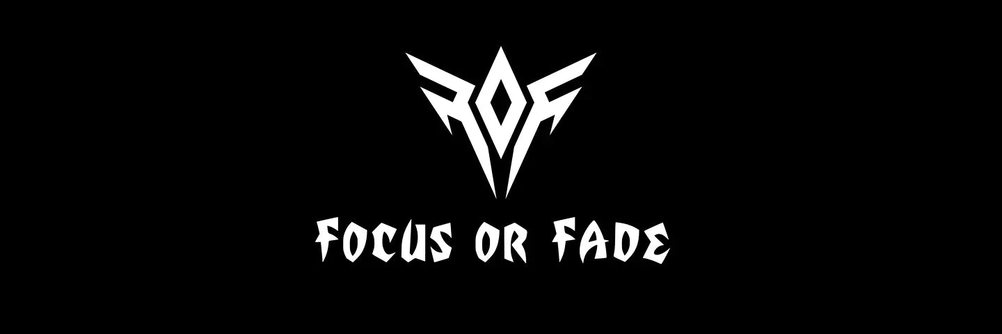 FOCUS OR FADE x STATE99